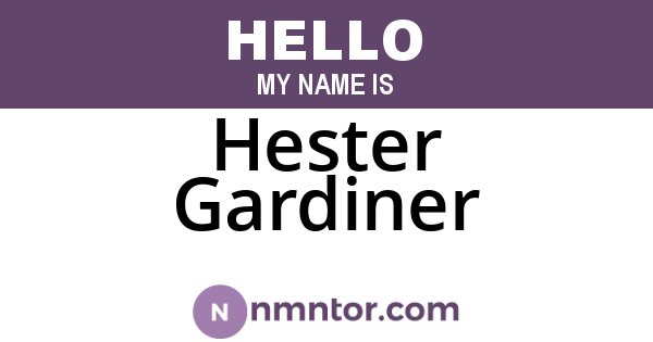 Hester Gardiner