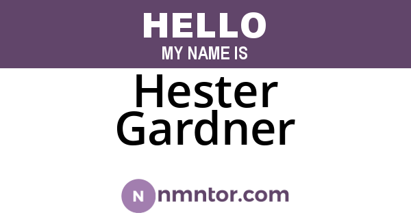 Hester Gardner