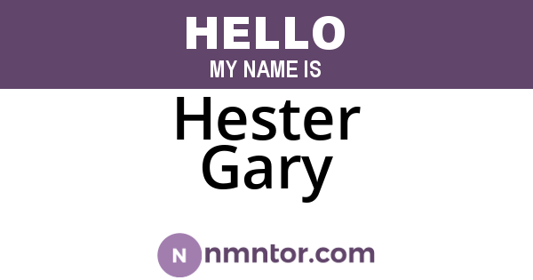 Hester Gary