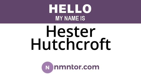 Hester Hutchcroft