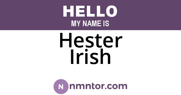 Hester Irish