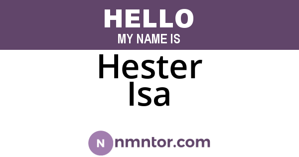 Hester Isa
