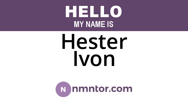 Hester Ivon