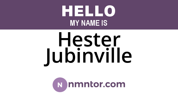 Hester Jubinville