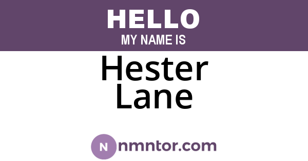 Hester Lane