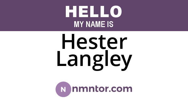 Hester Langley