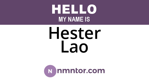 Hester Lao