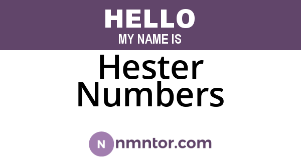 Hester Numbers