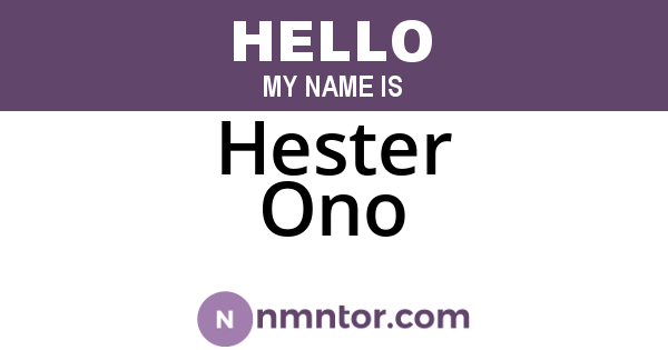 Hester Ono