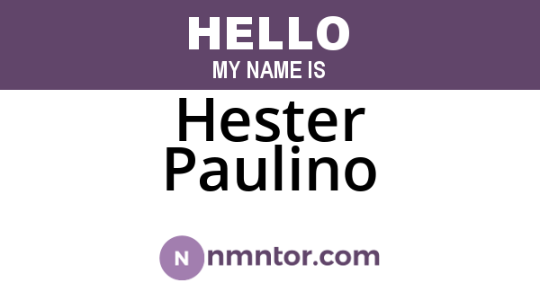 Hester Paulino