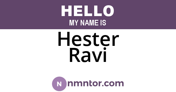 Hester Ravi