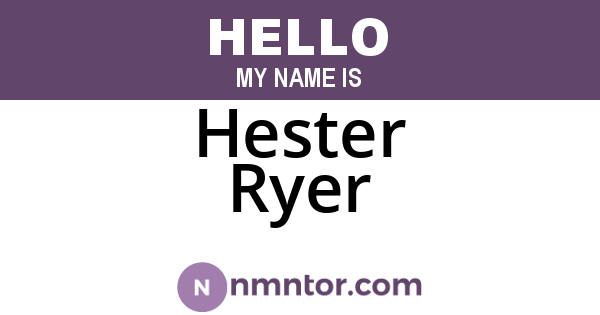 Hester Ryer
