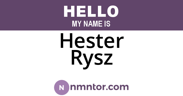 Hester Rysz