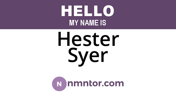 Hester Syer