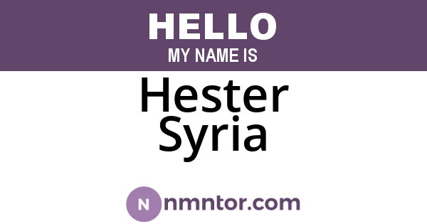 Hester Syria