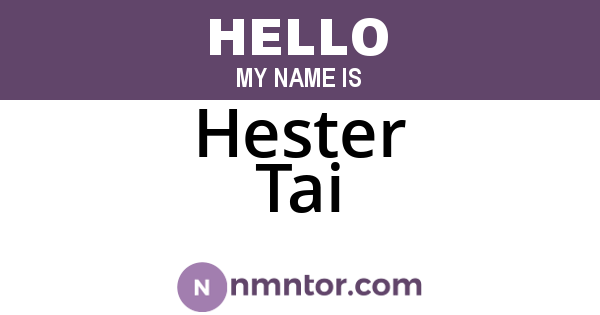 Hester Tai