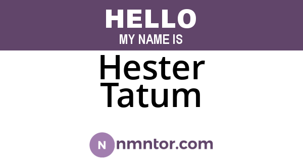 Hester Tatum