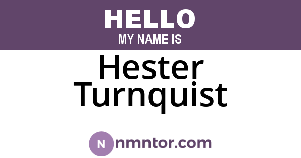 Hester Turnquist