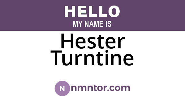 Hester Turntine