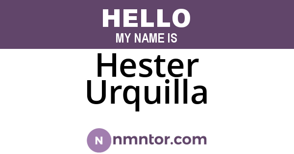 Hester Urquilla