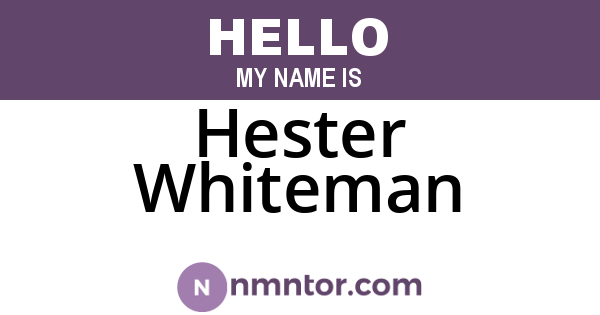 Hester Whiteman