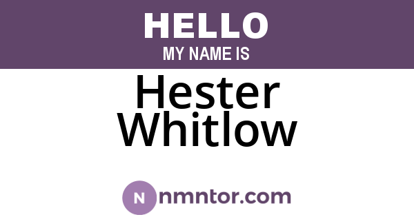 Hester Whitlow