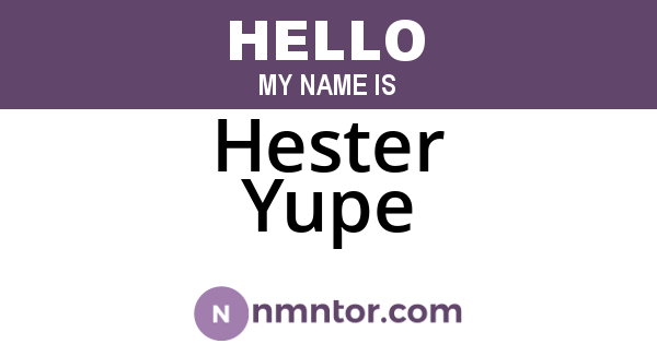 Hester Yupe