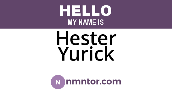 Hester Yurick