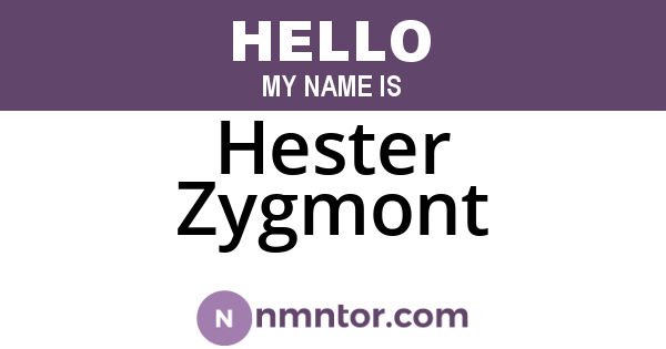 Hester Zygmont