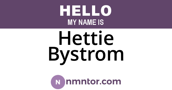 Hettie Bystrom