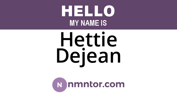 Hettie Dejean