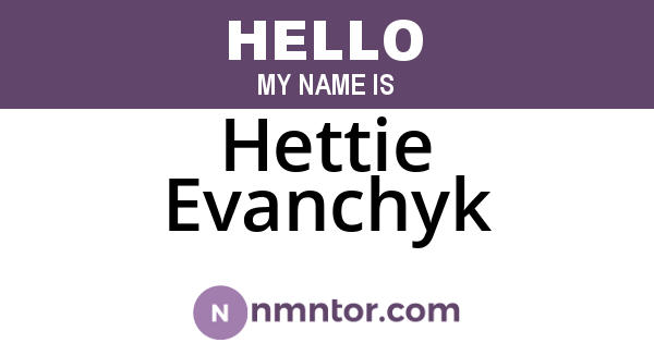 Hettie Evanchyk