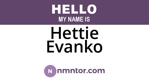 Hettie Evanko