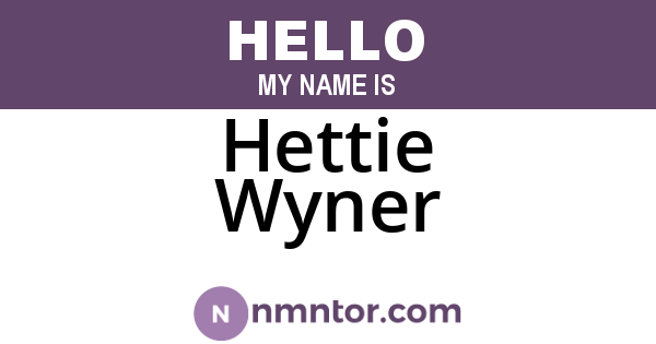 Hettie Wyner