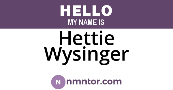 Hettie Wysinger