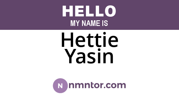 Hettie Yasin