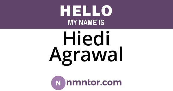 Hiedi Agrawal