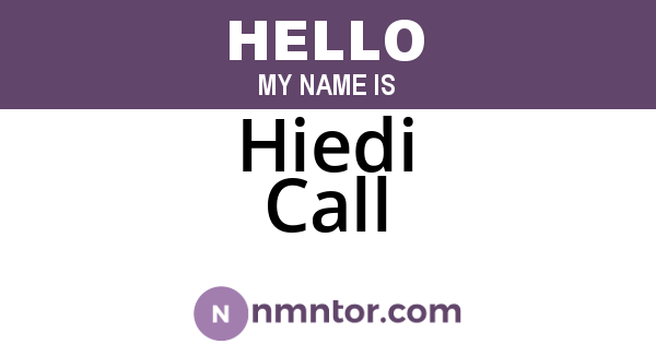 Hiedi Call