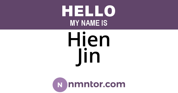Hien Jin