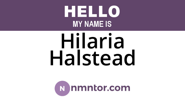 Hilaria Halstead