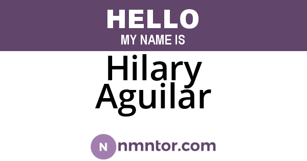 Hilary Aguilar