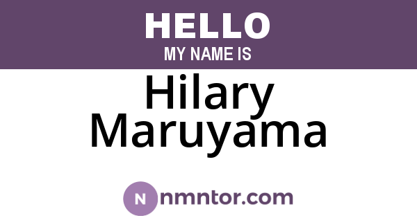 Hilary Maruyama