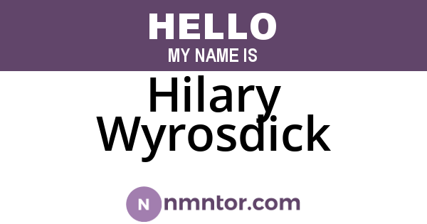 Hilary Wyrosdick