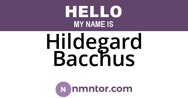 Hildegard Bacchus