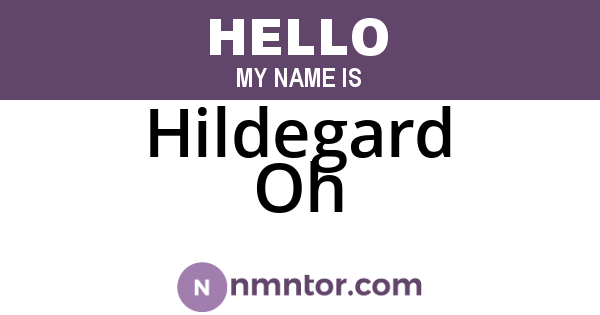 Hildegard Oh