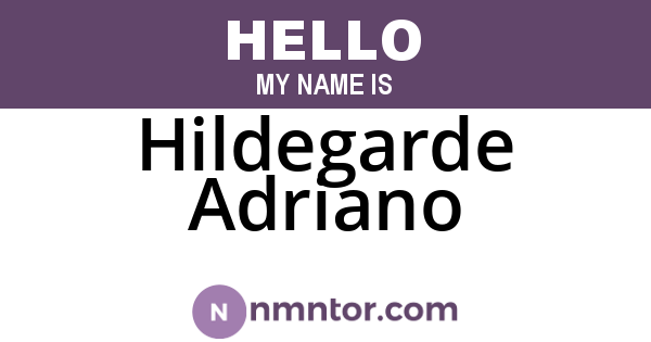 Hildegarde Adriano