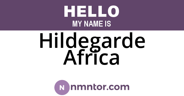 Hildegarde Africa