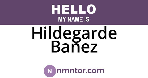 Hildegarde Banez
