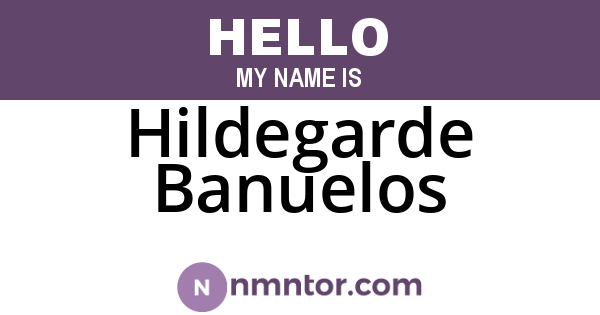Hildegarde Banuelos