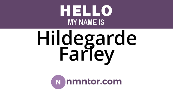 Hildegarde Farley